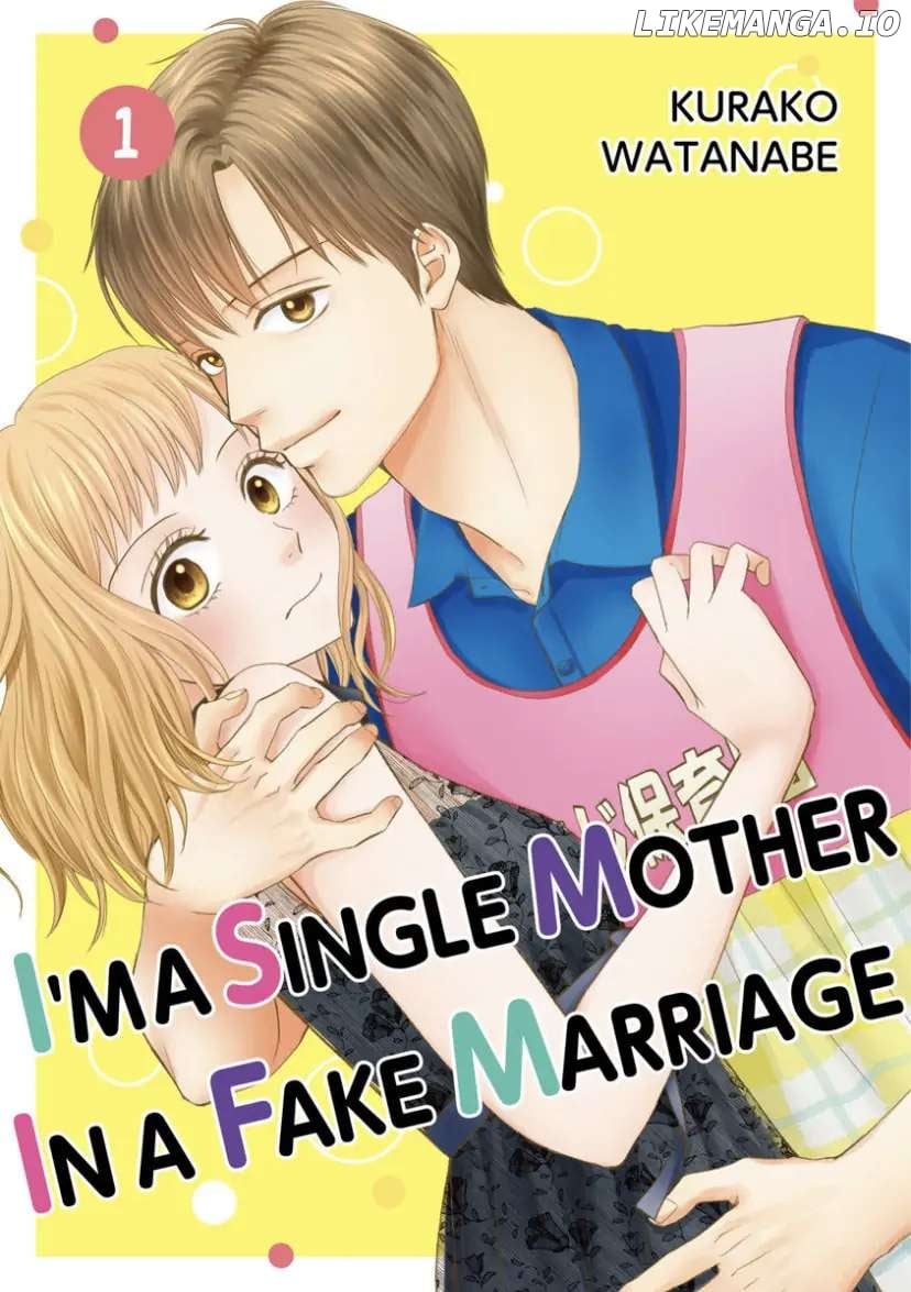 Single Mother no Koi wa Gisou Kekkon Kara Hajimaru Chapter 1 - page 1