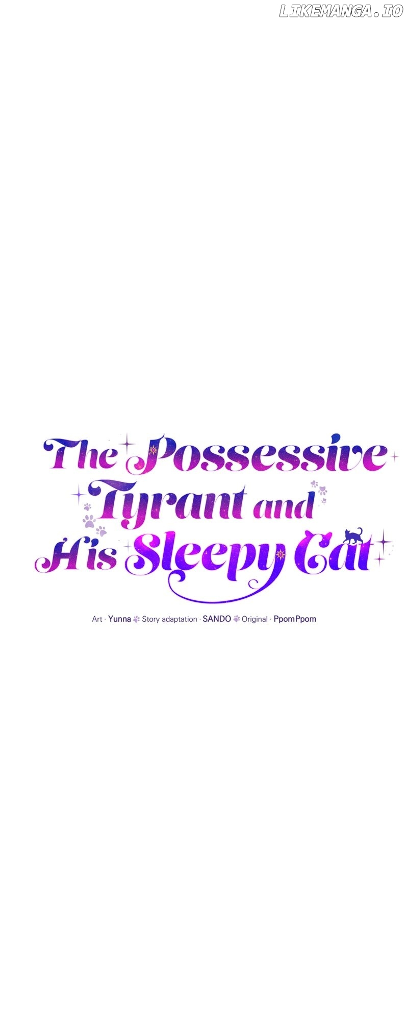 The Possesive Tyrant and His Sleepy Cat Chapter 31 - page 22