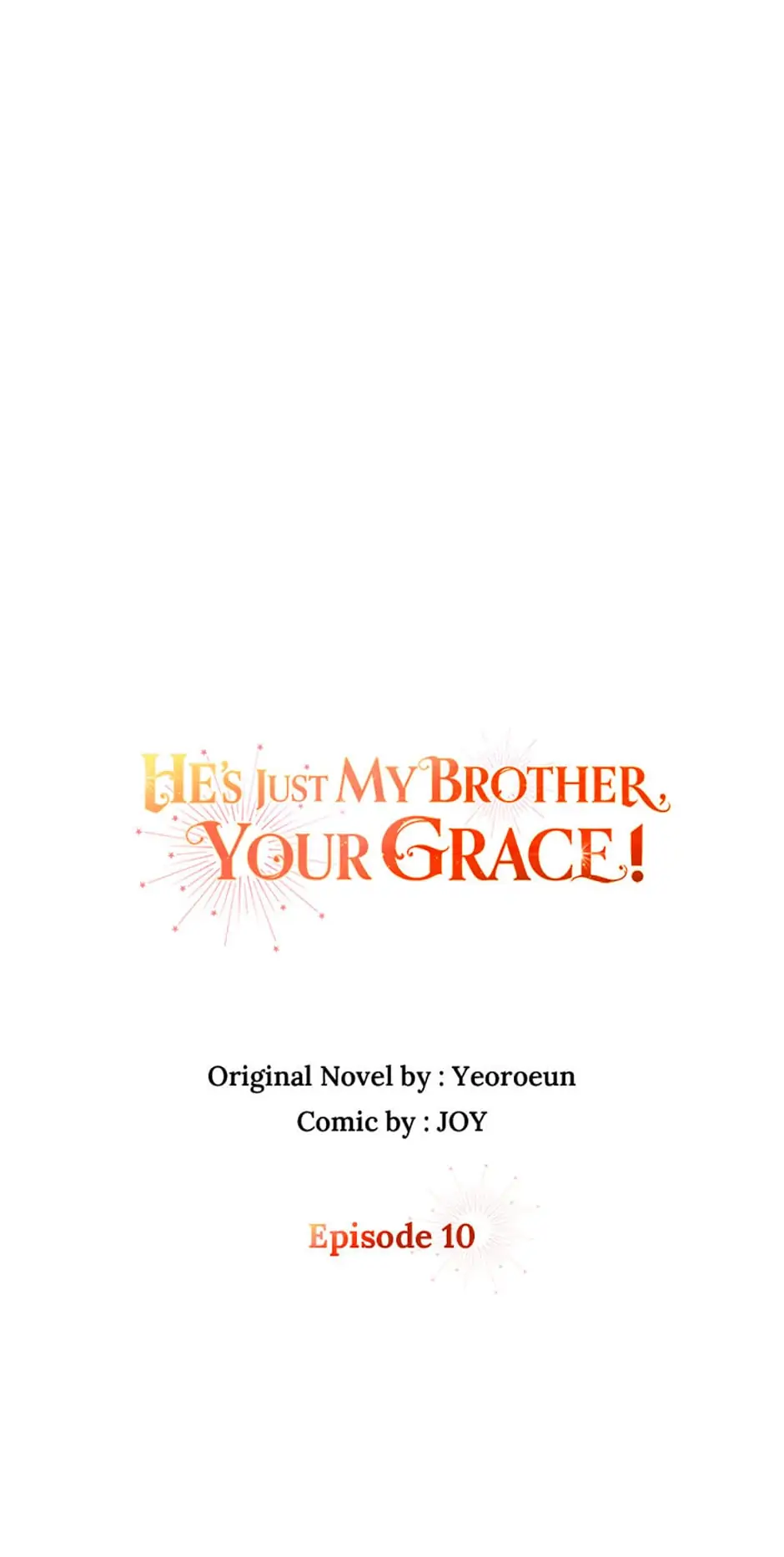 He's Just My Brother, Your Grace! Chapter 10 - page 9