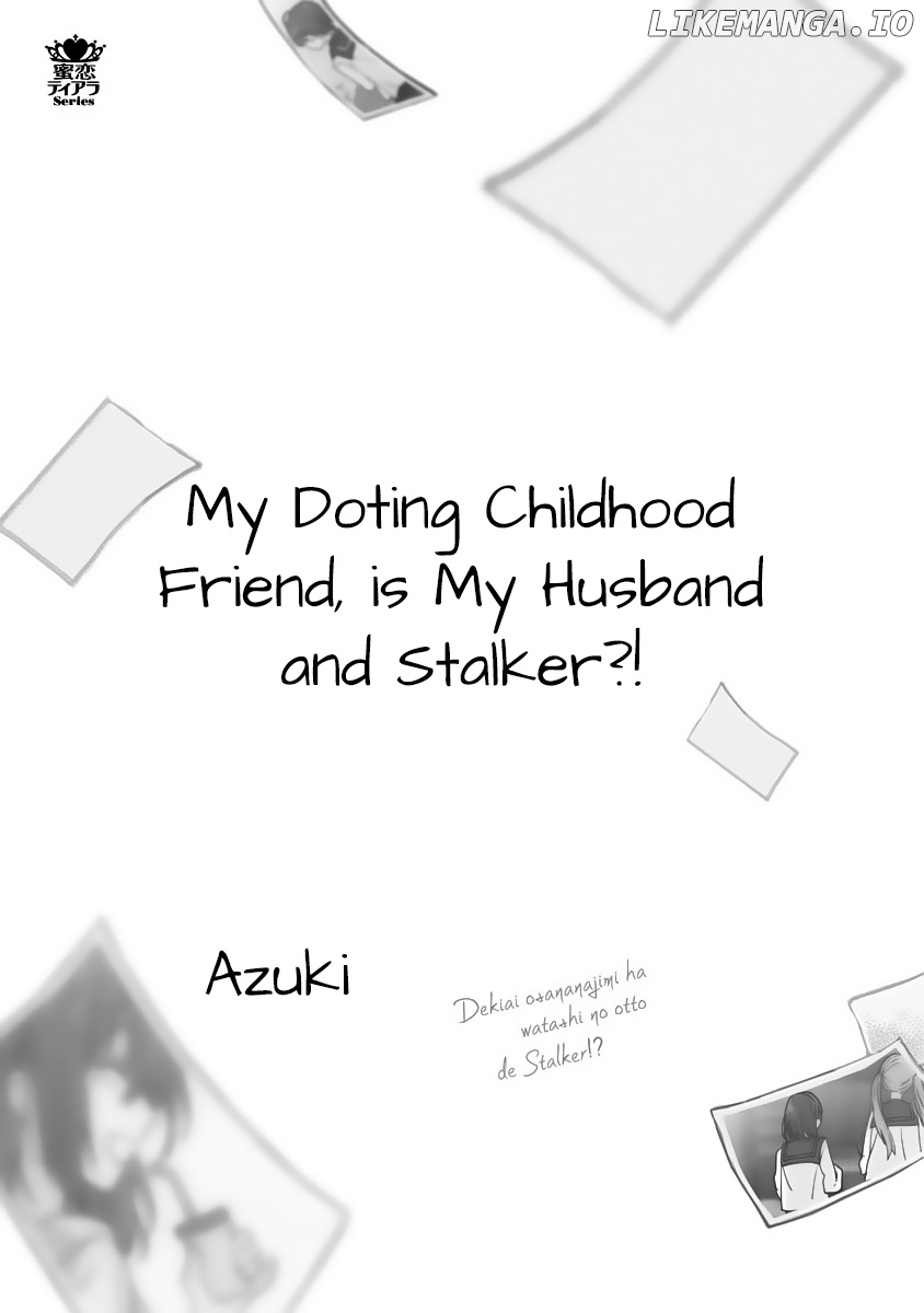 Dekiai Osananajimi ha Watashi no Otto de Stalker!? chapter 1 - page 3
