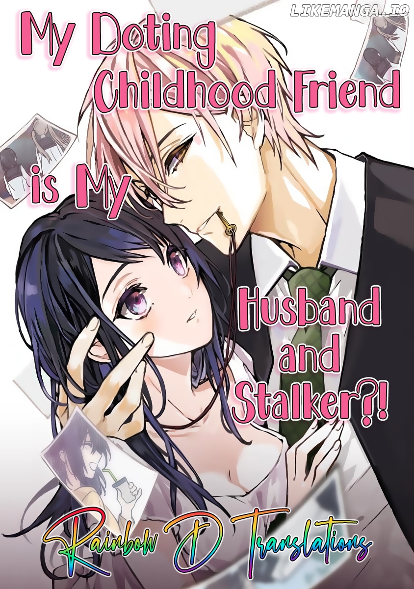 Dekiai Osananajimi ha Watashi no Otto de Stalker!? chapter 2 - page 1