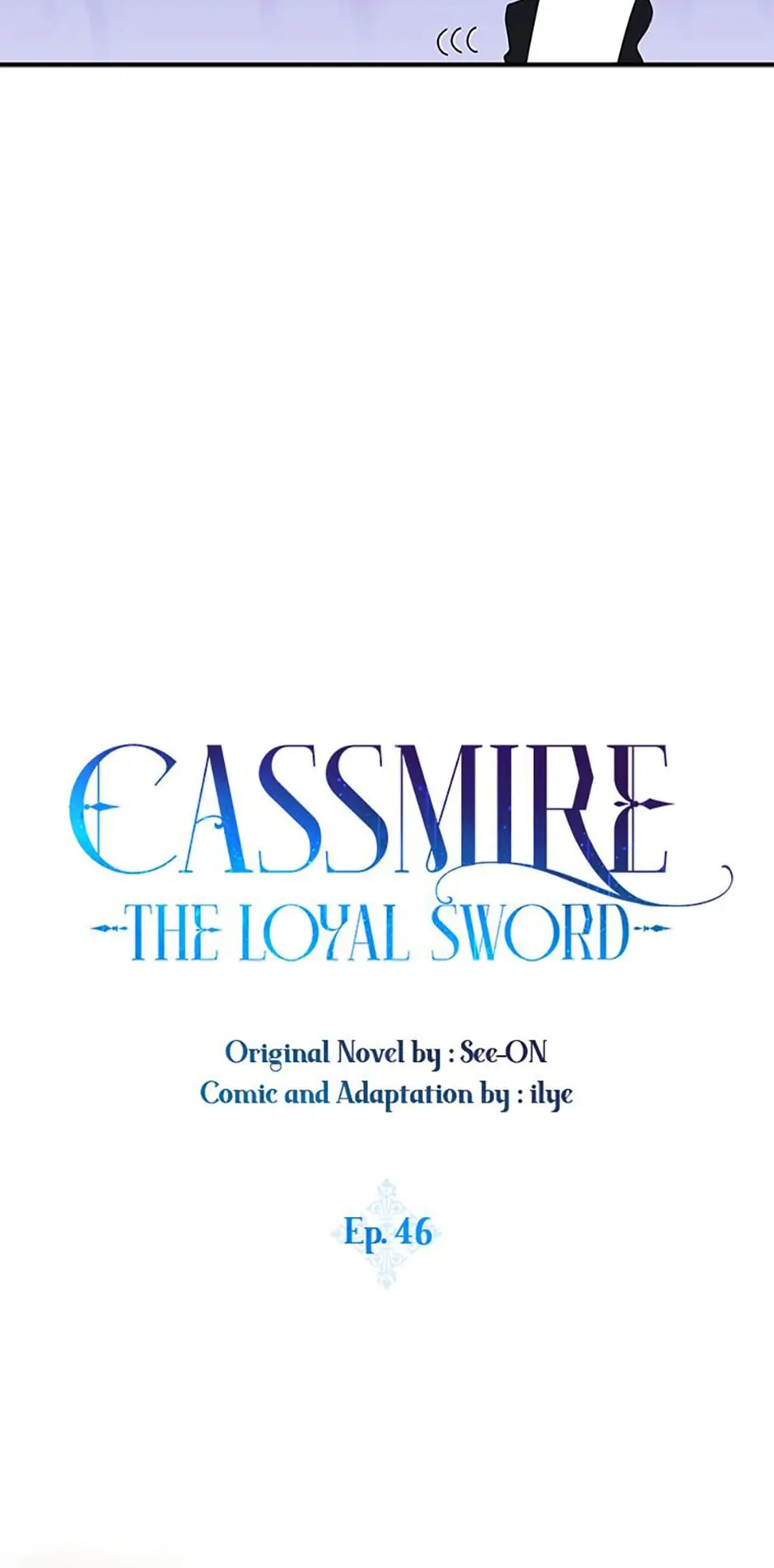 Cassmire: The Loyal Sword Chapter 46 - page 12