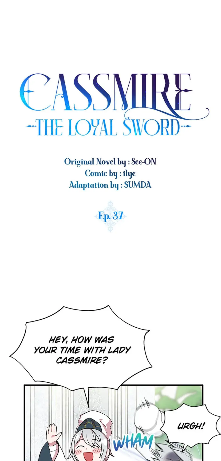 Cassmire: The Loyal Sword Chapter 37 - page 9