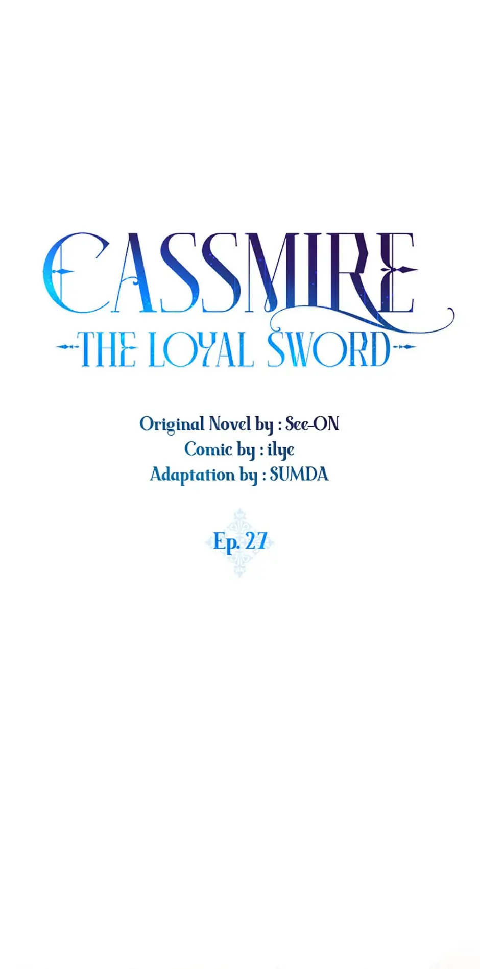 Cassmire: The Loyal Sword Chapter 27 - page 6