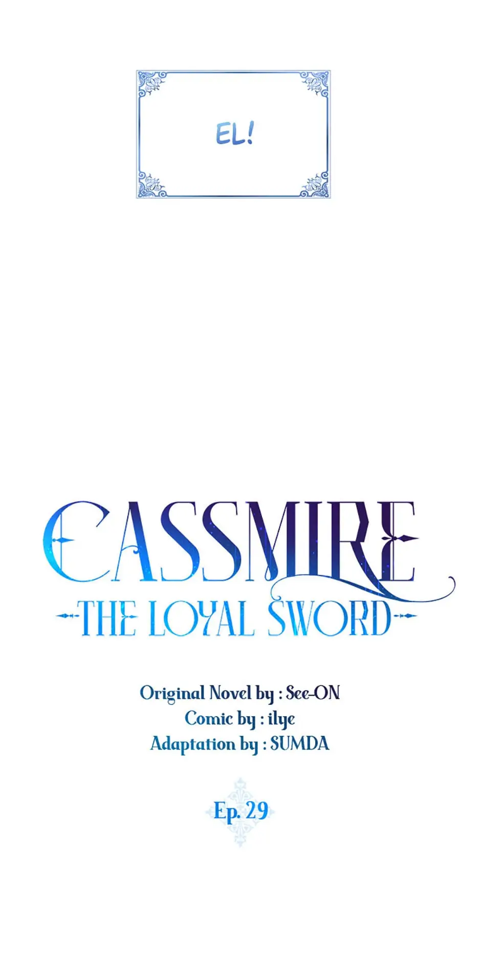Cassmire: The Loyal Sword Chapter 29 - page 7