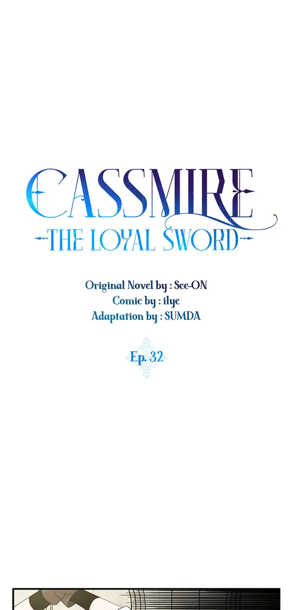 Cassmire: The Loyal Sword Chapter 32 - page 5