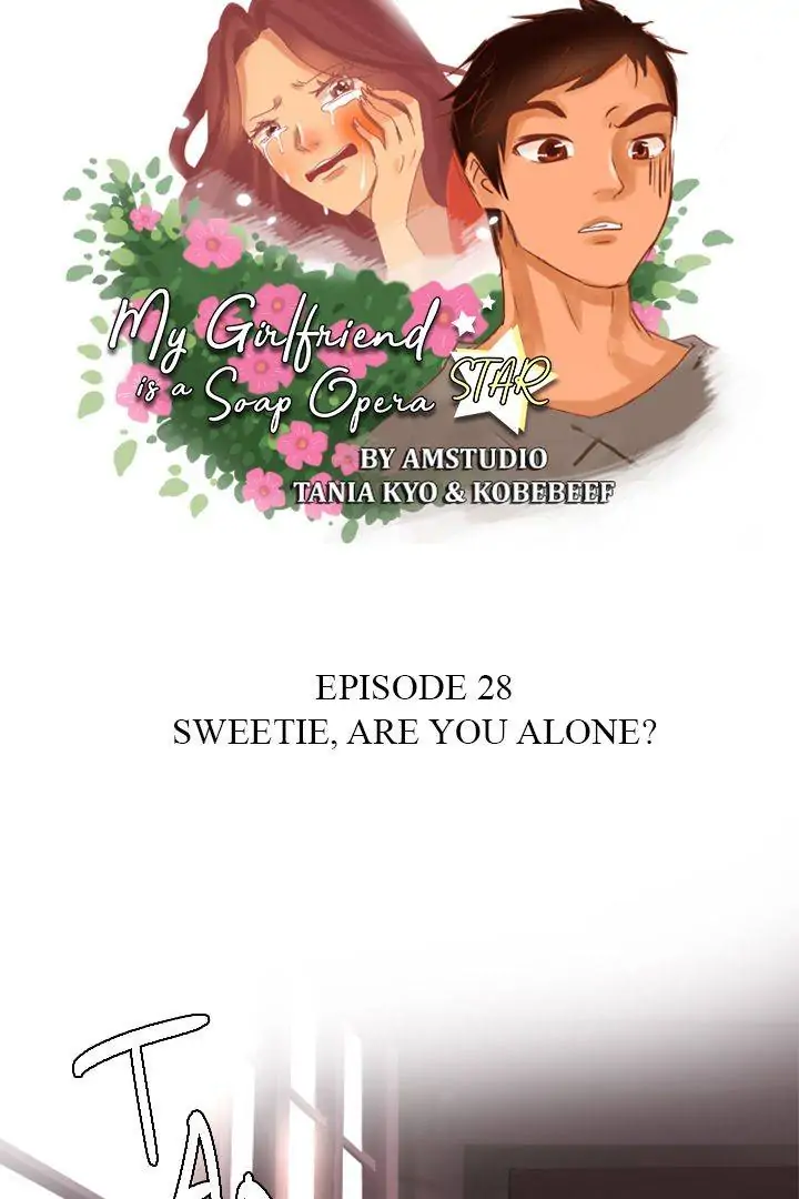 My Girlfriend Is A Soap Opera Star chapter 28 - page 8