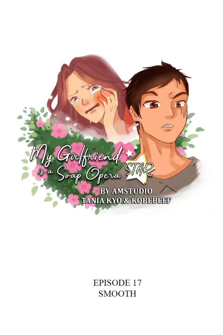 My Girlfriend Is A Soap Opera Star chapter 17 - page 1