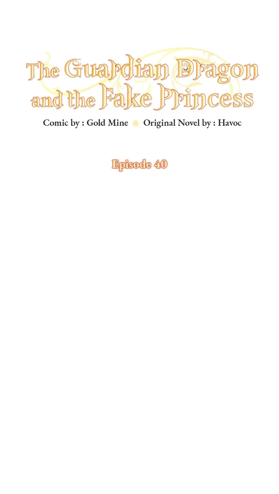 The Guardian Dragon and the Fake Princess Chapter 40 - page 6