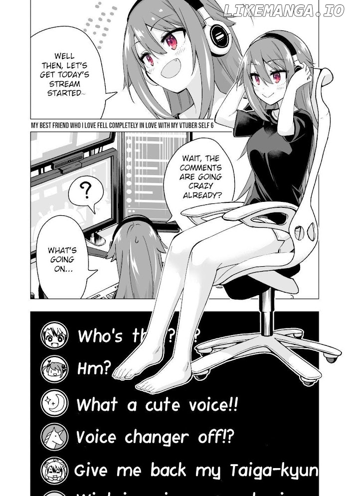 My Best Friend Who I Love Fell Completely In Love With My Vtuber Self chapter 6 - page 1