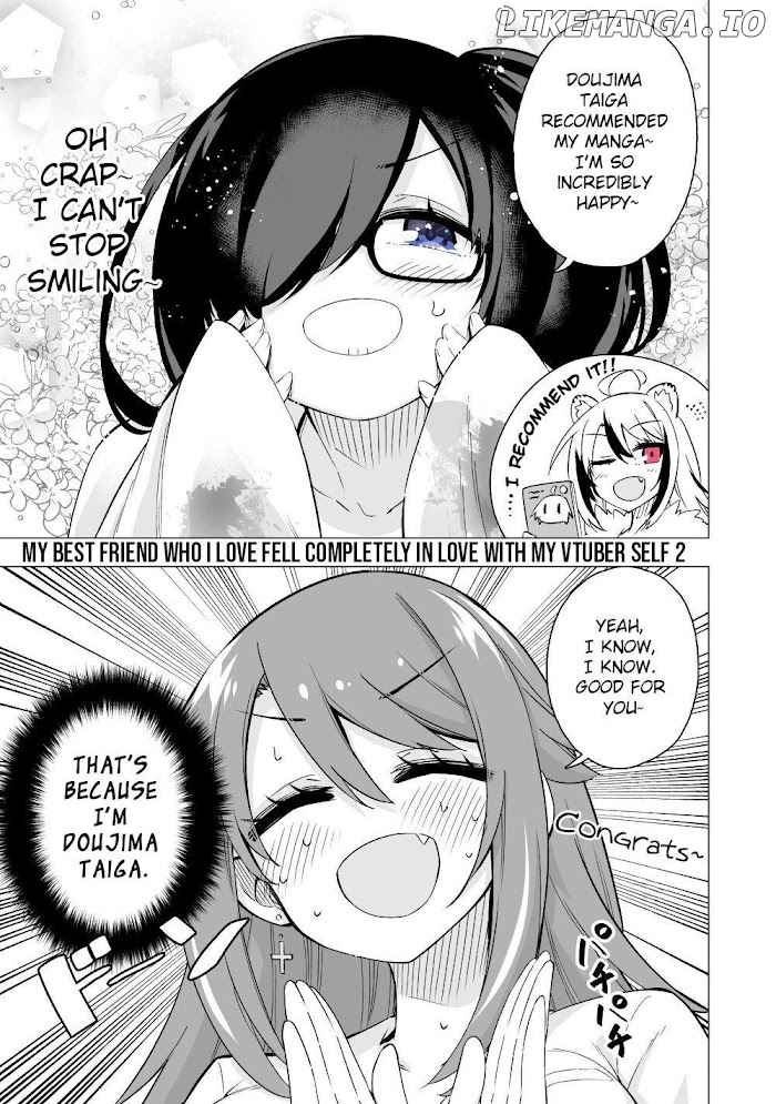 My Best Friend Who I Love Fell Completely In Love With My Vtuber Self chapter 2 - page 1