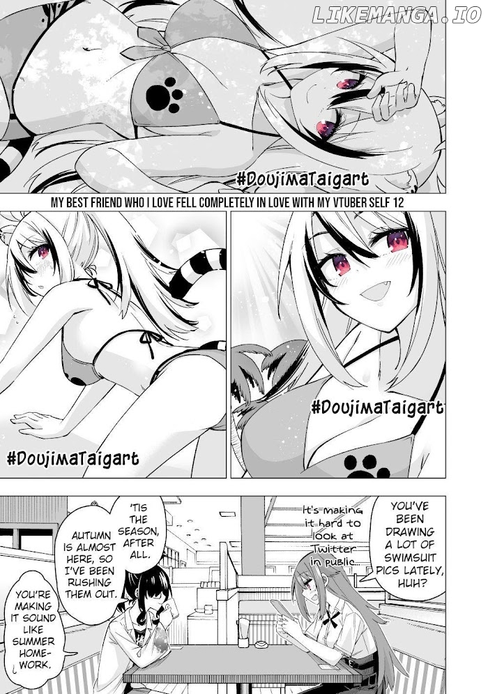My Best Friend Who I Love Fell Completely In Love With My Vtuber Self chapter 12 - page 1