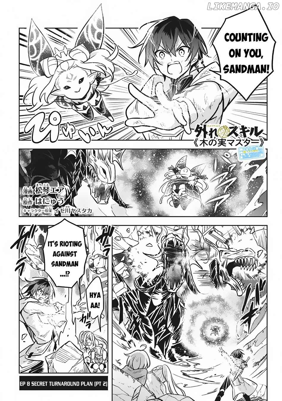 HAZURE SUKIRU “KONOMI MASUTA” ~ SUKIRU NO MI (TABETARA SHINU) O MUGEN NI TABE RARERU YO NI NATTA KUDAN ~ chapter 8 - page 24