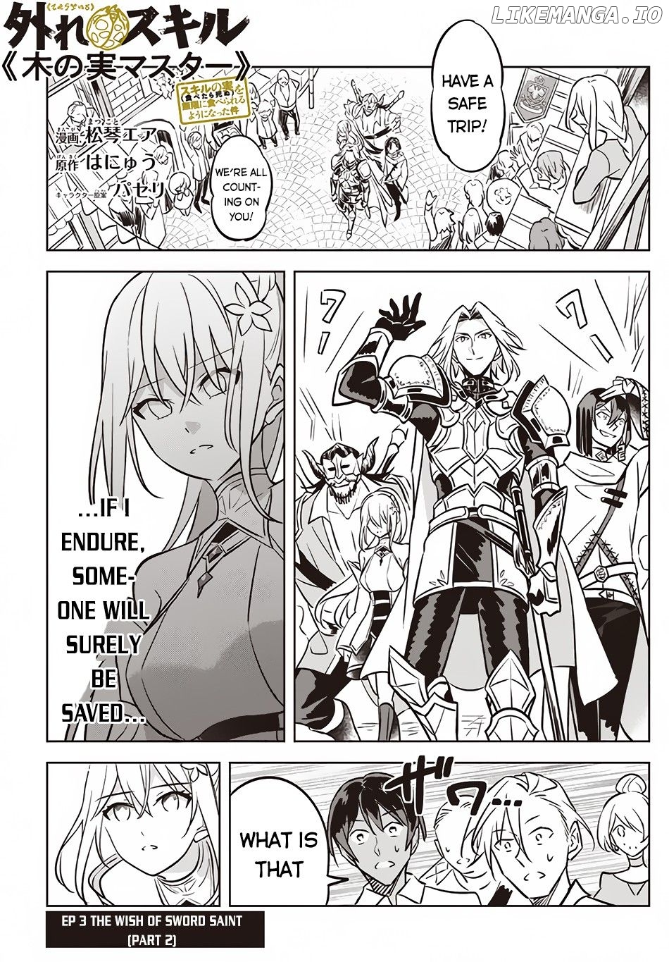 HAZURE SUKIRU “KONOMI MASUTA” ~ SUKIRU NO MI (TABETARA SHINU) O MUGEN NI TABE RARERU YO NI NATTA KUDAN ~ chapter 3.2 - page 2
