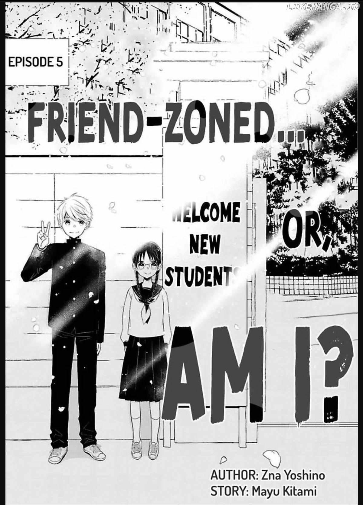 Friend Zoned... Or, Am I? Chapter 5 - page 2