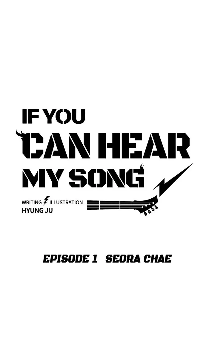 If You Can Hear My Song chapter 1 - page 8