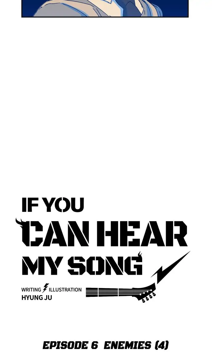 If You Can Hear My Song chapter 6 - page 8