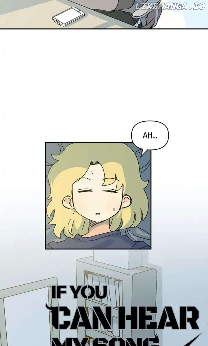 If You Can Hear My Song chapter 32 - page 6