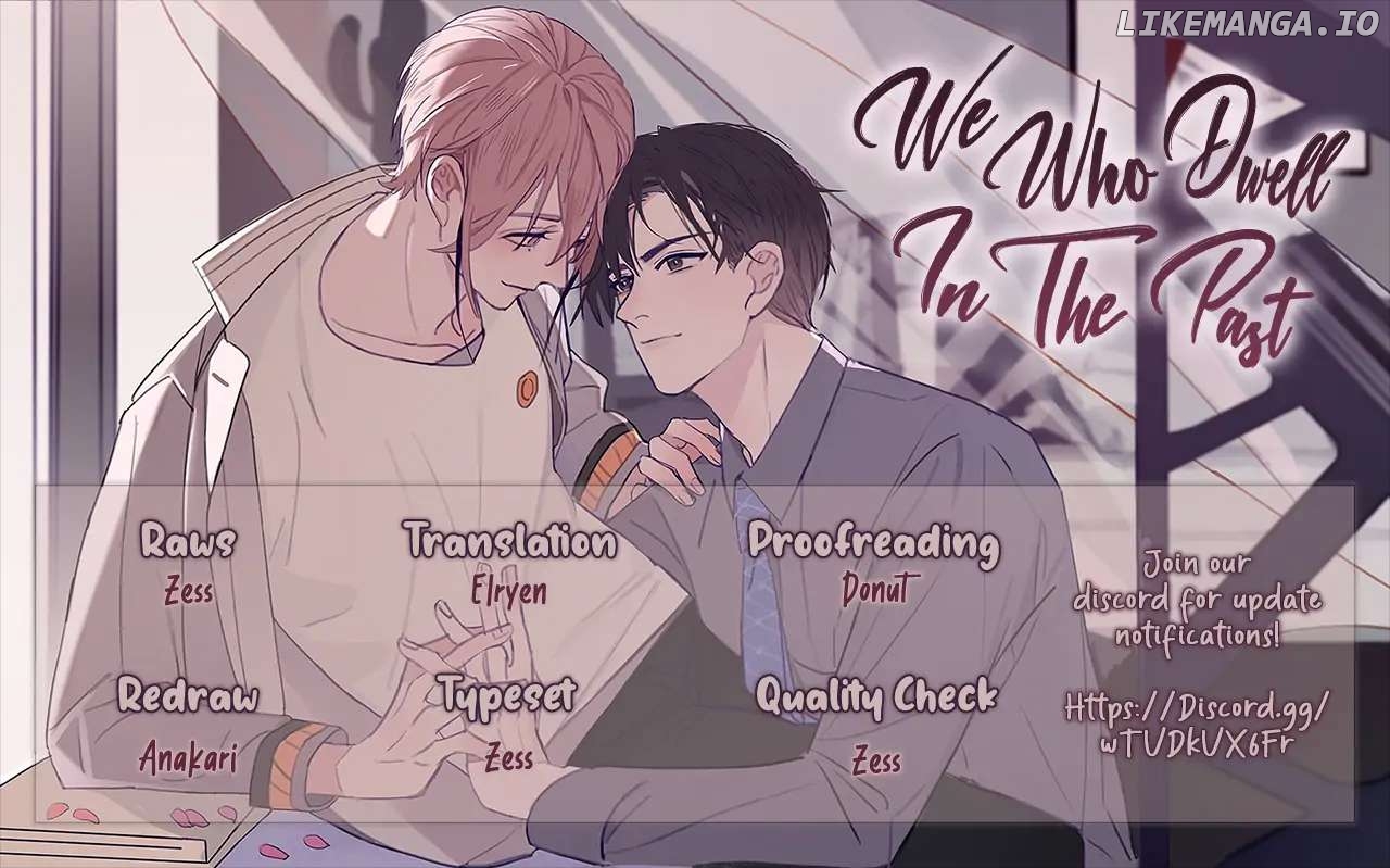 We Who Dwell In The Past chapter 10 - page 1