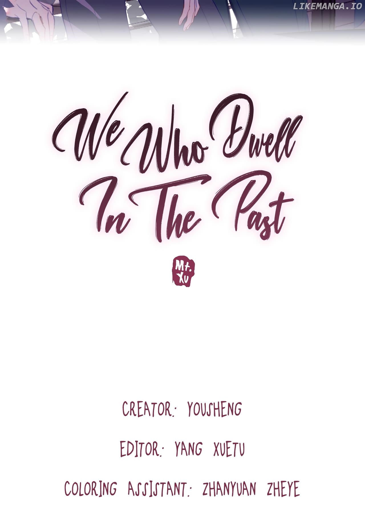 We Who Dwell In The Past chapter 9 - page 3