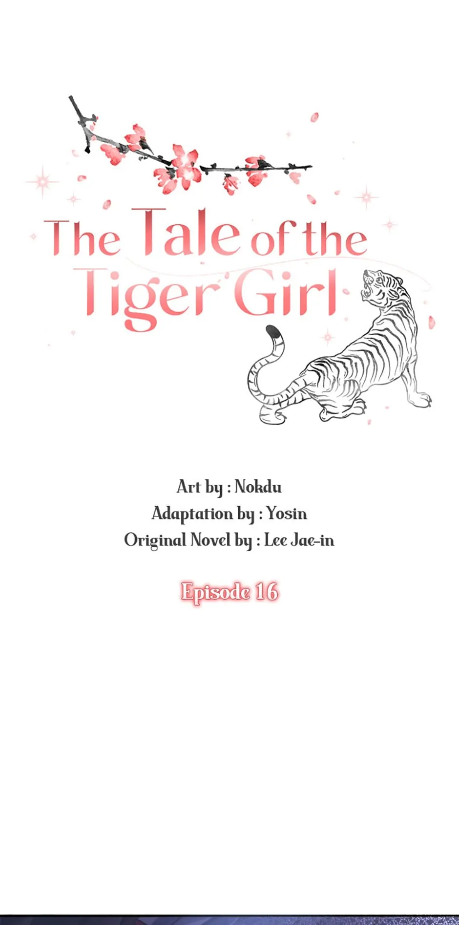 The Tale of the Tiger Girl Chapter 16 - page 1