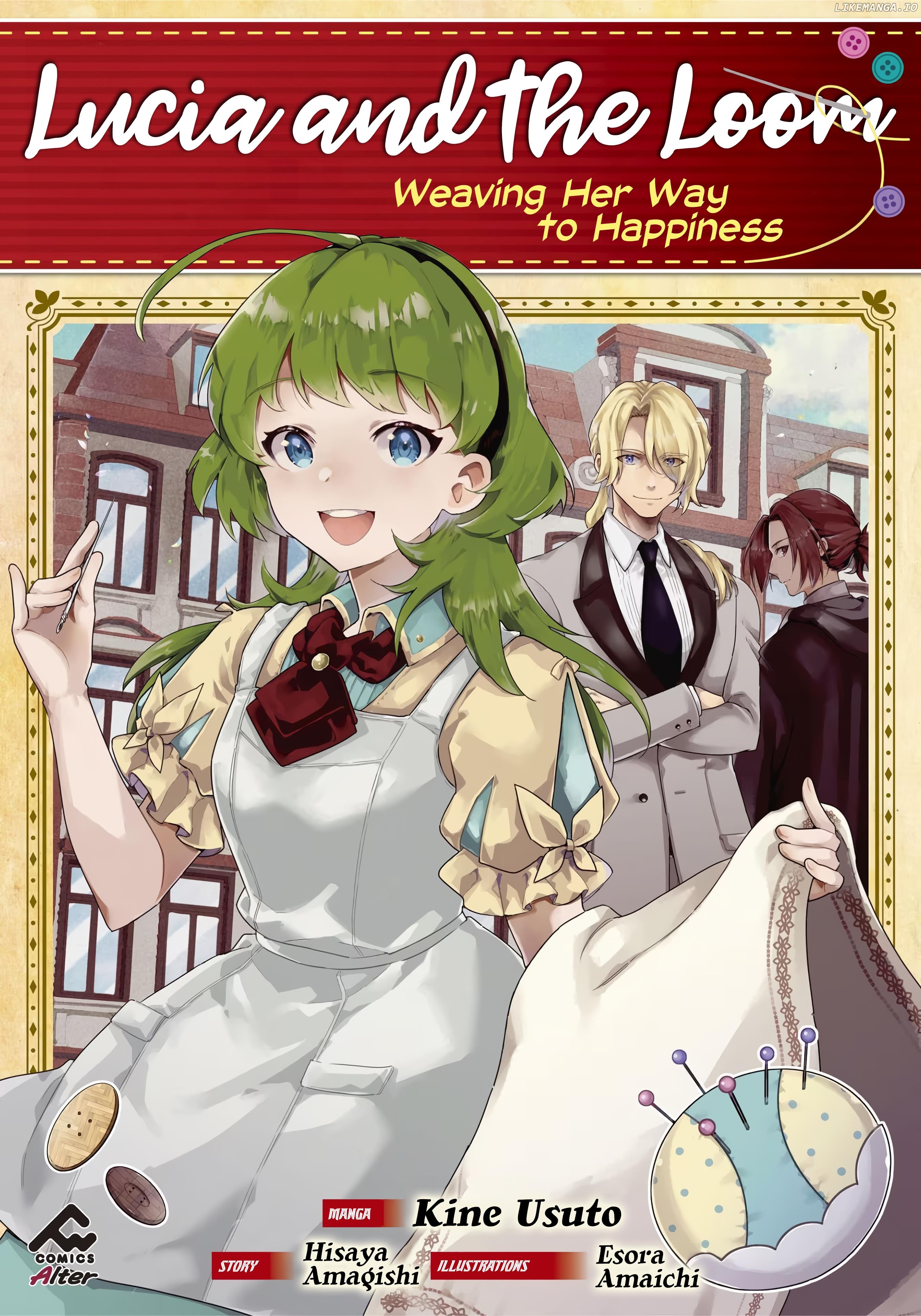 Lucia And The Loom ~Weaving Her Way To Happiness~ chapter 1 - page 2