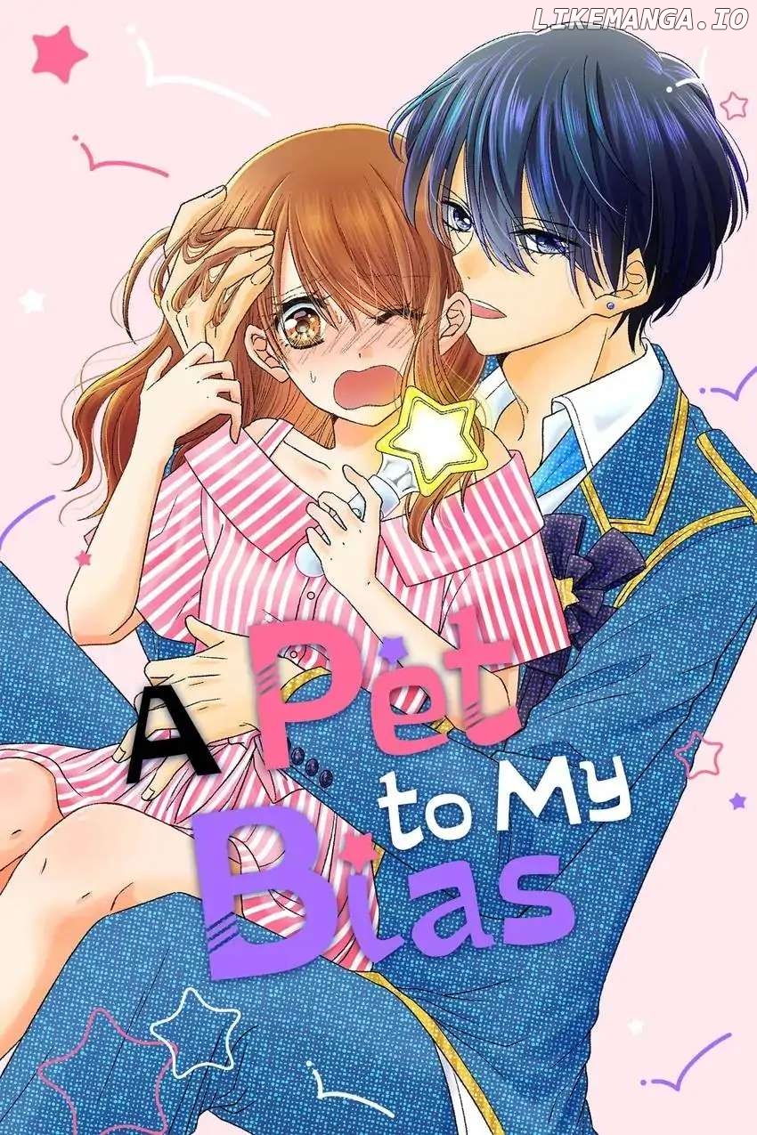 A Pet To My Bias chapter 17 - page 1