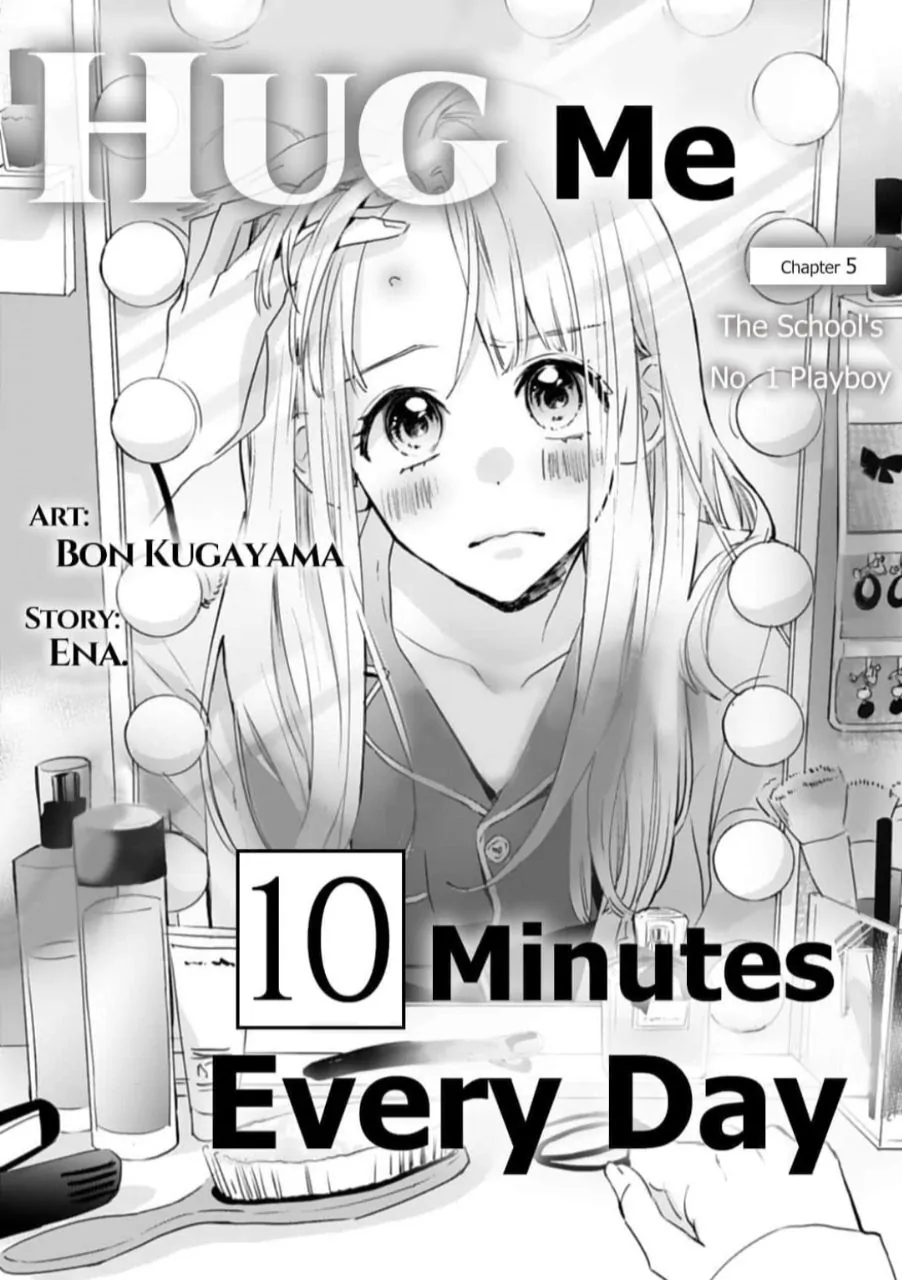1 Nichi 10 Pun, Ore To Hug Wo Shiyou chapter 5 - page 3