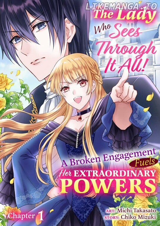 The Lady Who Sees Through It All!: A Broken Engagement Fuels Her Extraordinary Powers Chapter 1 - page 3