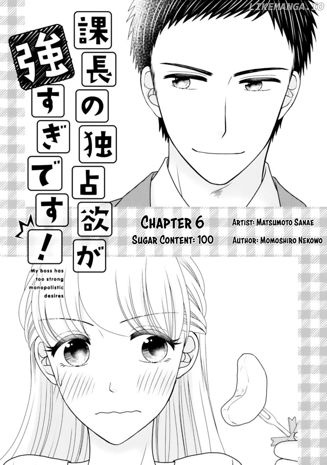 Kachou no Dokusenyoku ga Tsuyosugi Desu! Chapter 6 - page 2