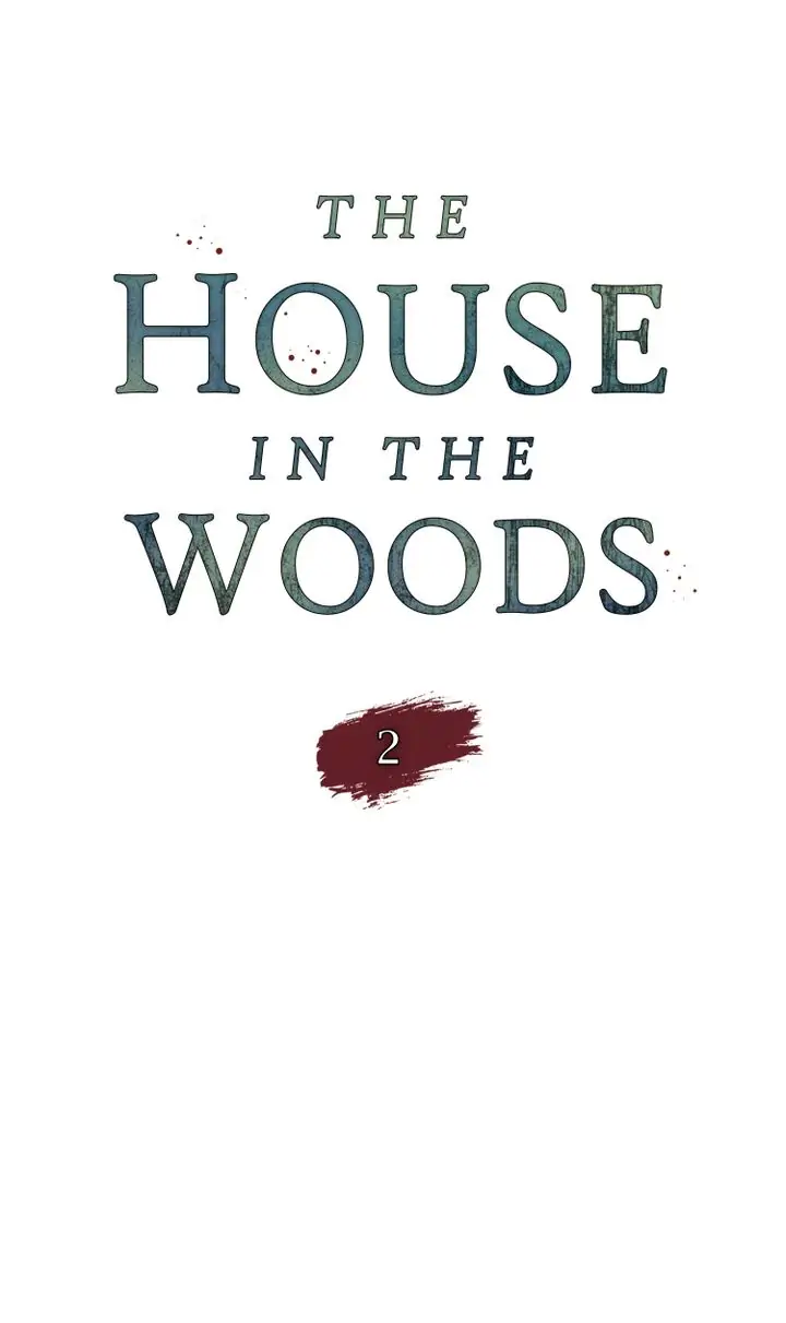 The House In The Woods Chapter 2 - page 14