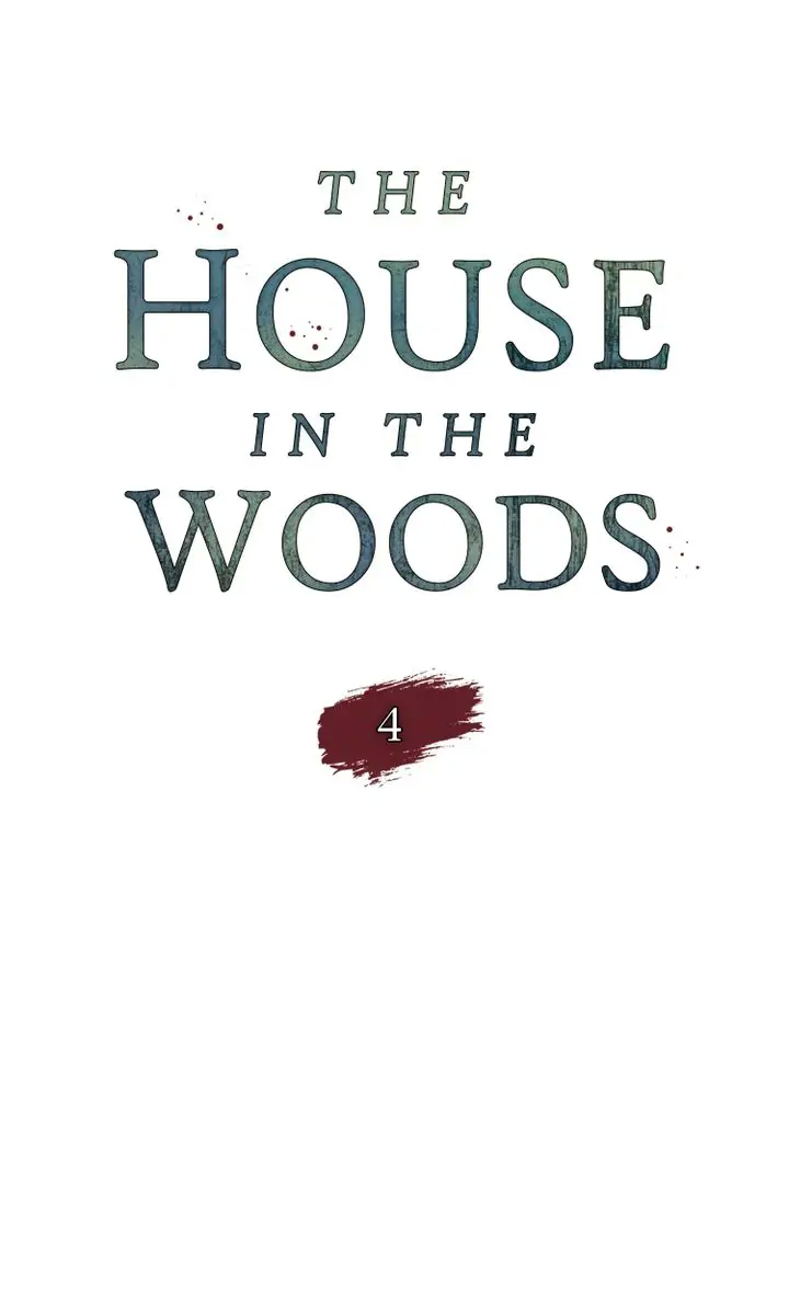 The House In The Woods Chapter 4 - page 9