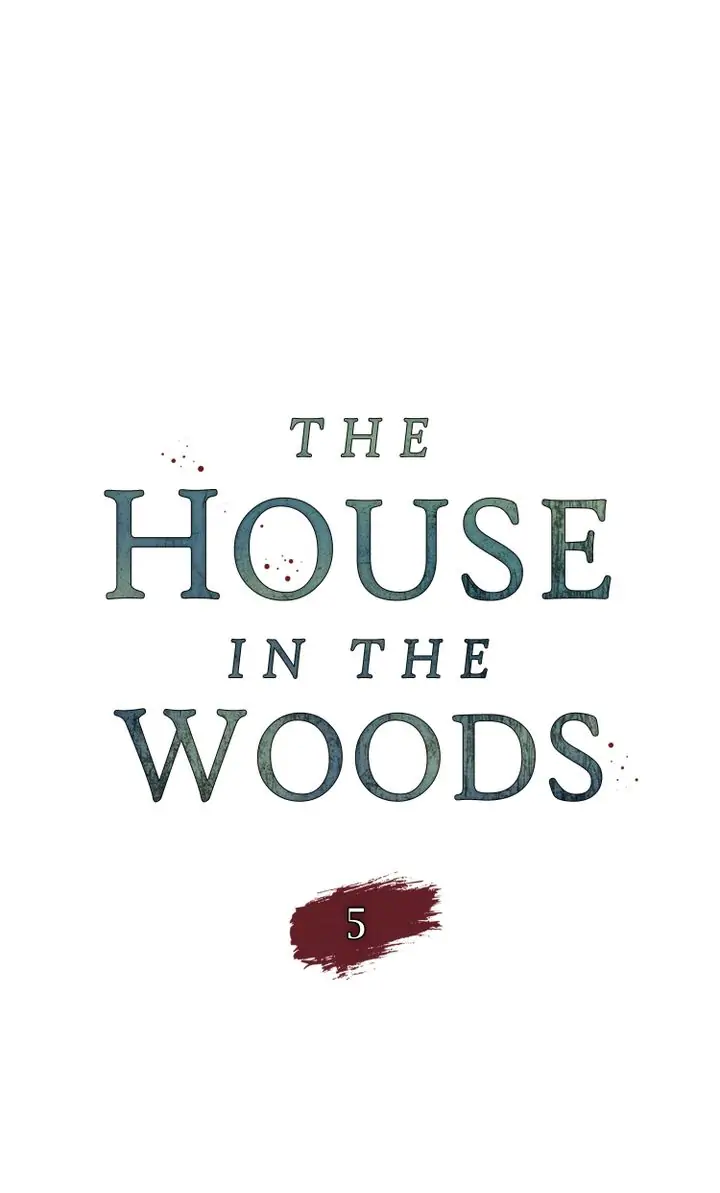 The House In The Woods Chapter 5 - page 21