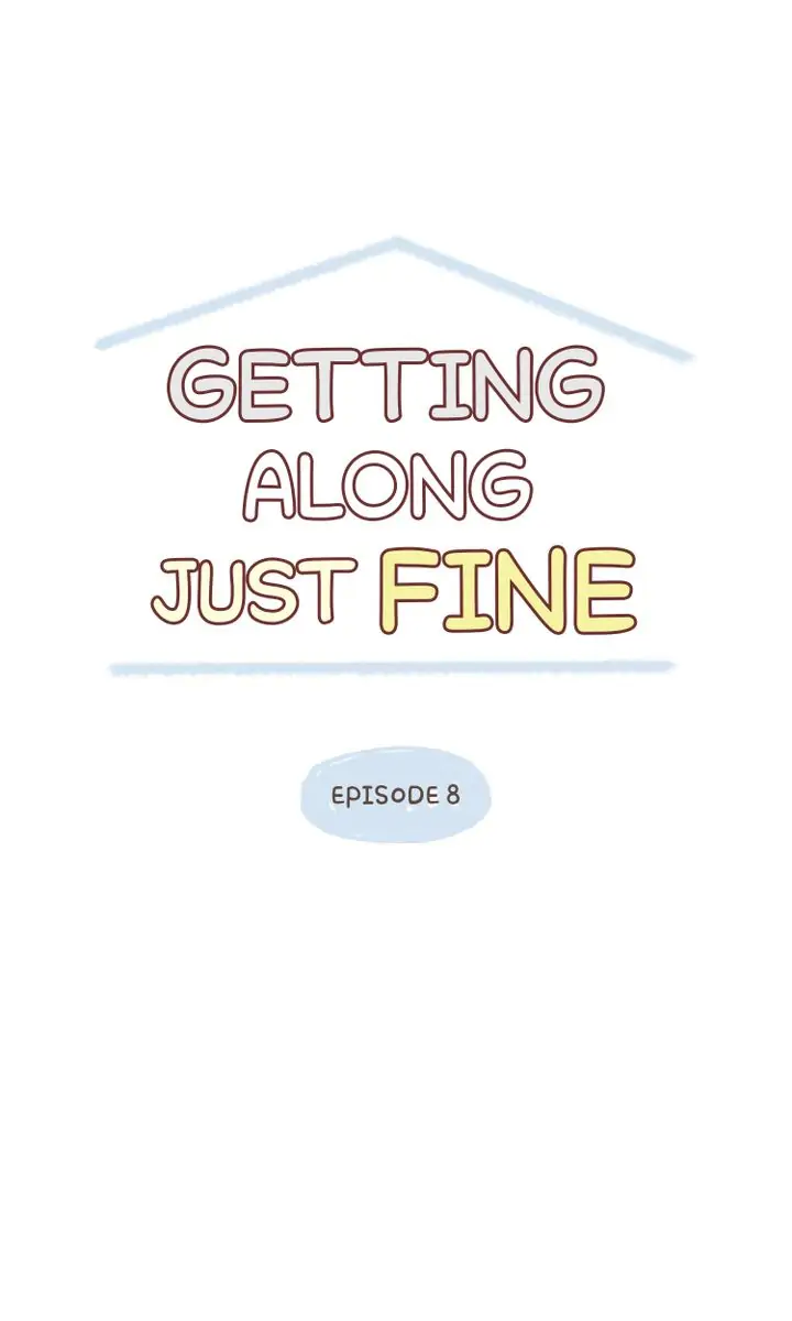 Getting Along Just Fine Chapter 8 - page 1