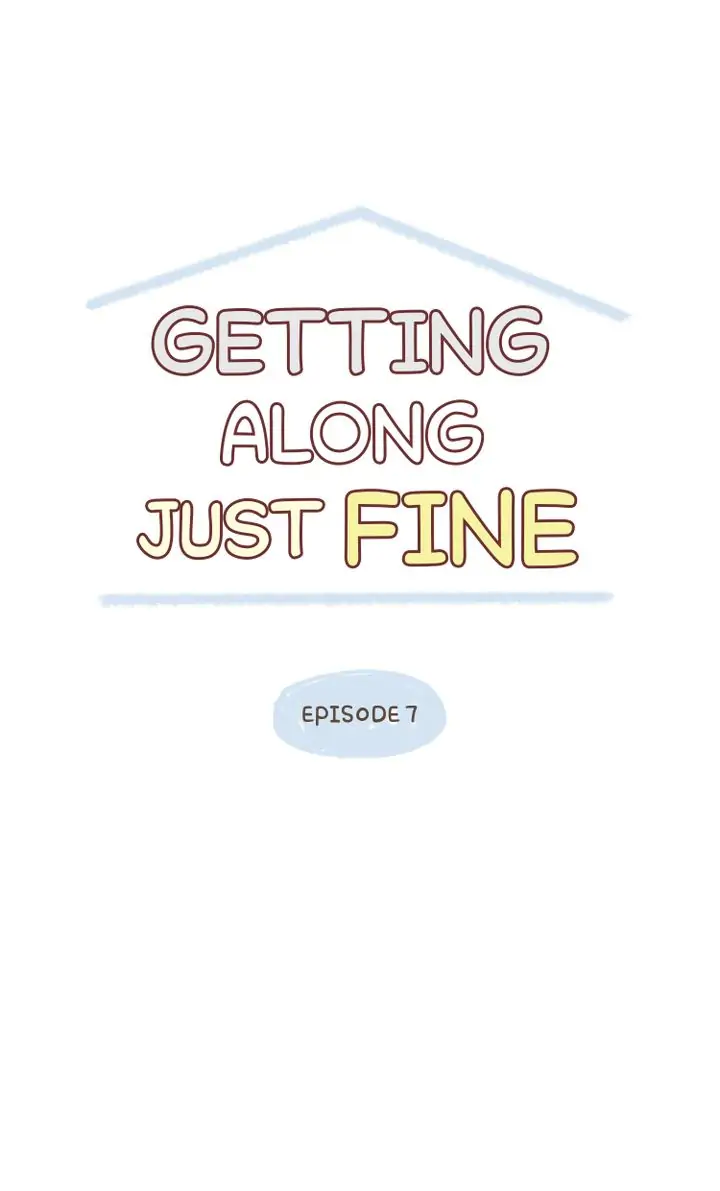 Getting Along Just Fine Chapter 7 - page 1