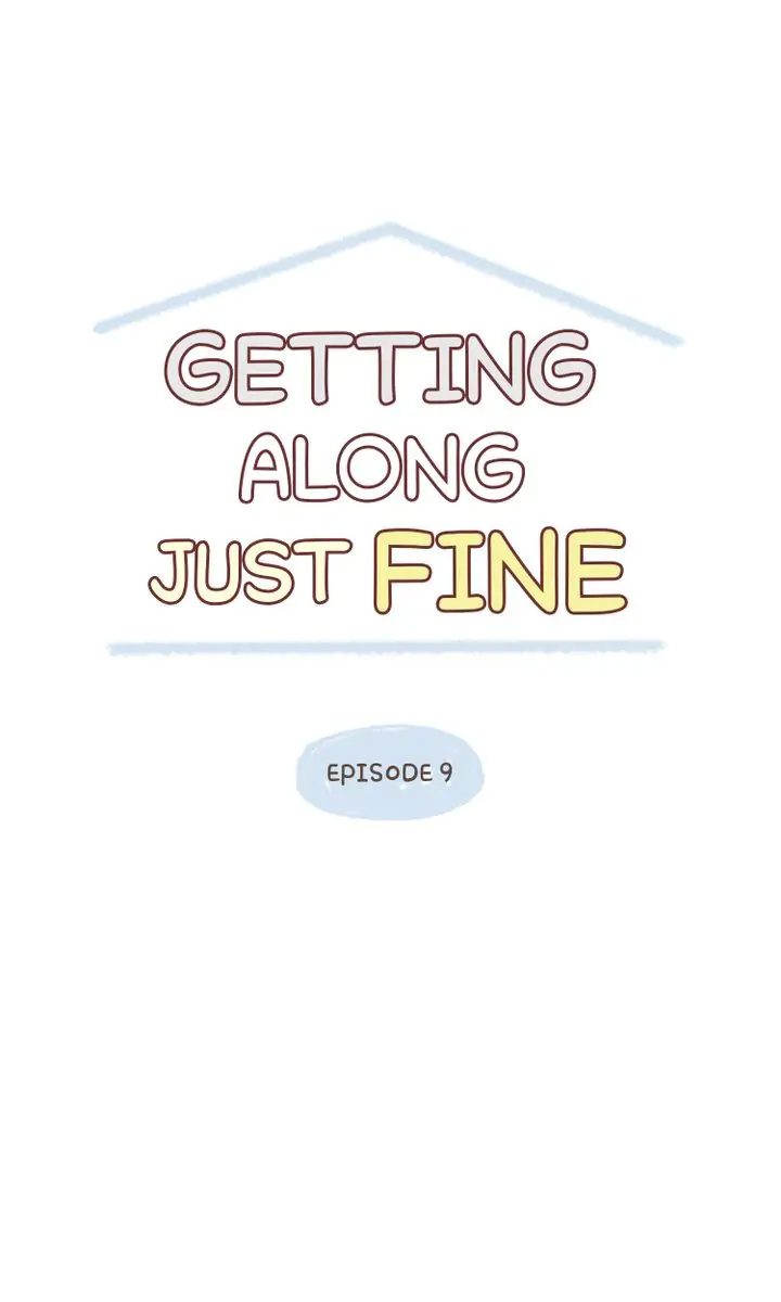 Getting Along Just Fine Chapter 9 - page 1