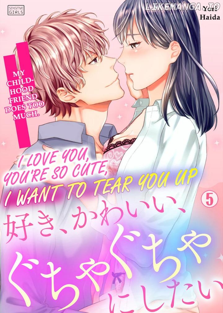 Suki Kawaii Guchagucha Ni Shitai Osananajimi Ha Kojirasesugiteru Chapter 5 - page 1