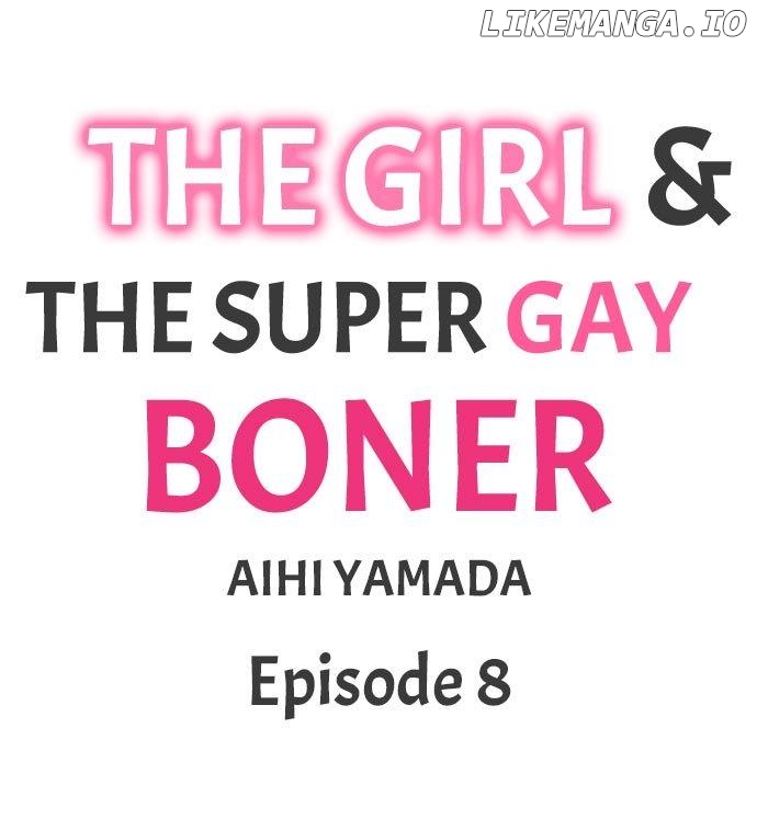 The Girl & the Super Gay Boner Chapter 8 - page 1