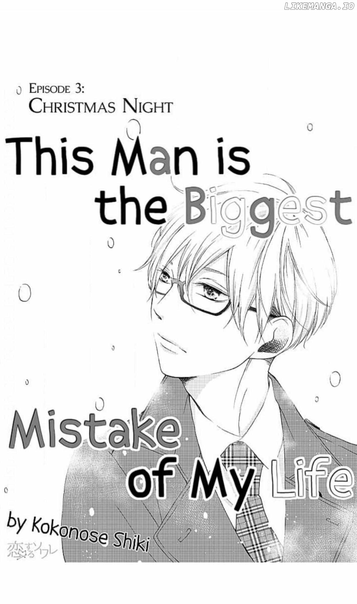 This Man is the Biggest Mistake of My Life Chapter 3 - page 2