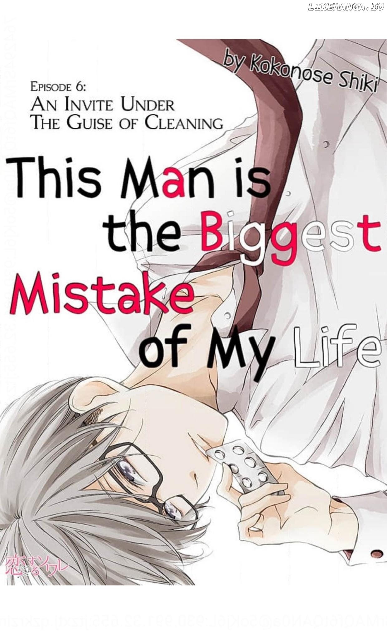 This Man is the Biggest Mistake of My Life Chapter 6 - page 2