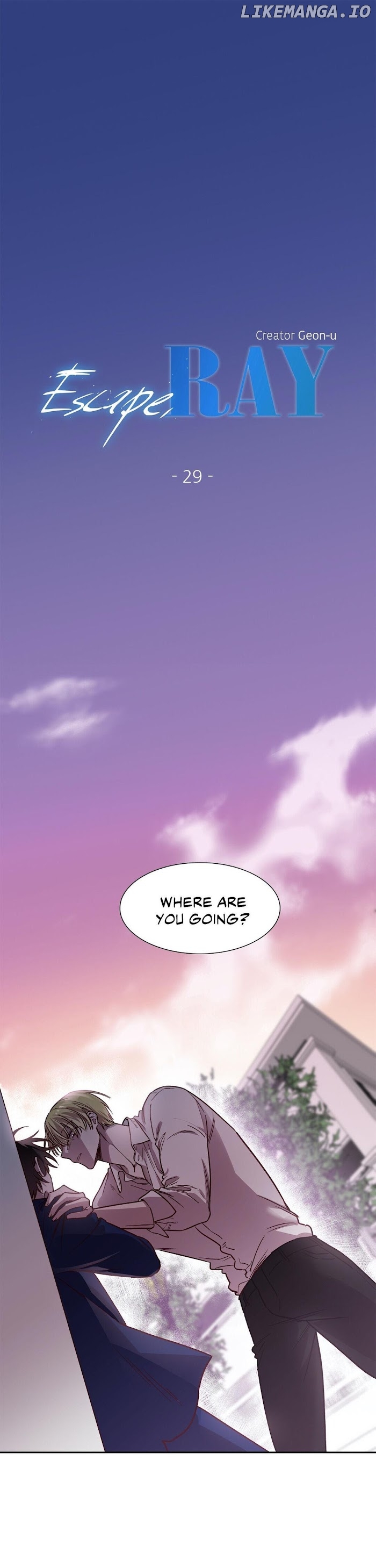 Escape, Ray Chapter 29 - page 2