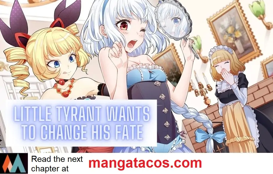 Little Tyrant Wants to Change His Fate Chapter 7 - page 62
