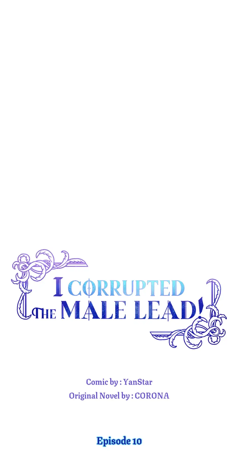 I Corrupted the Good Male Lead Chapter 10 - page 8