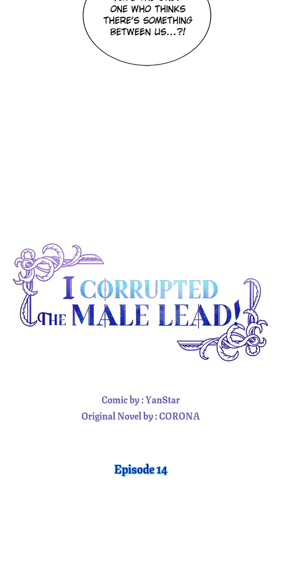 I Corrupted the Good Male Lead Chapter 14 - page 11