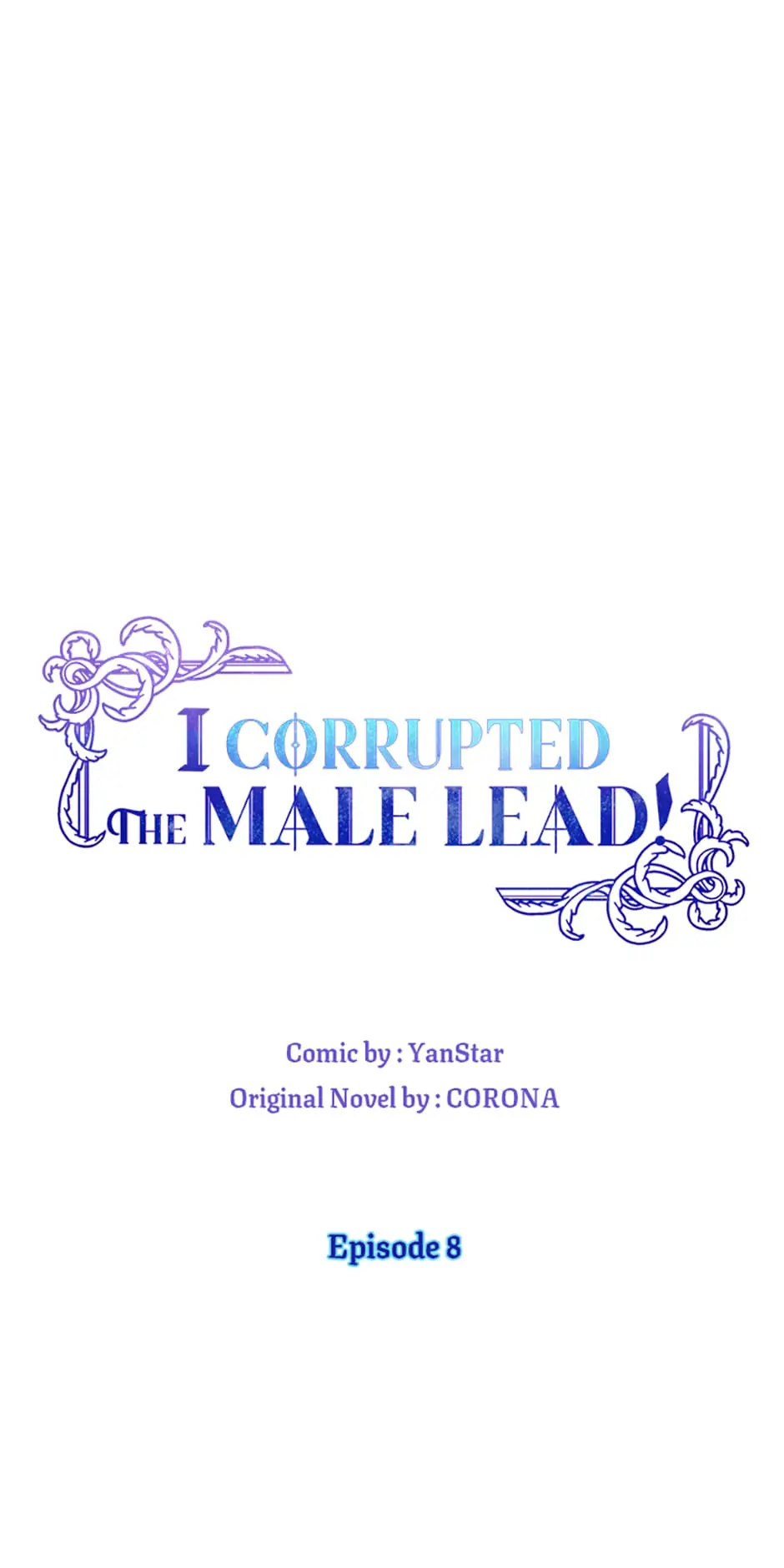 I Corrupted the Good Male Lead Chapter 8 - page 9