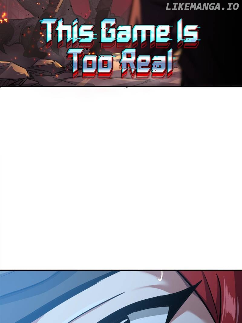 THIS GAME IS TOO REALISTIC Chapter 65 - page 2