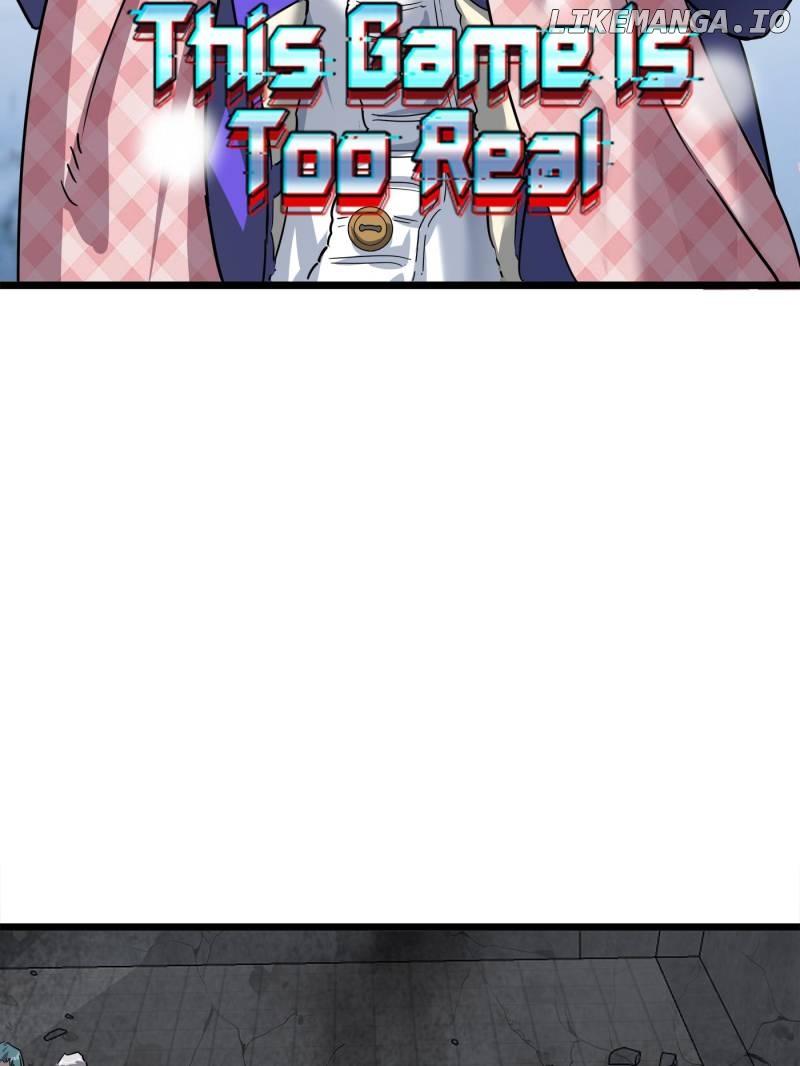 THIS GAME IS TOO REALISTIC Chapter 70 - page 2