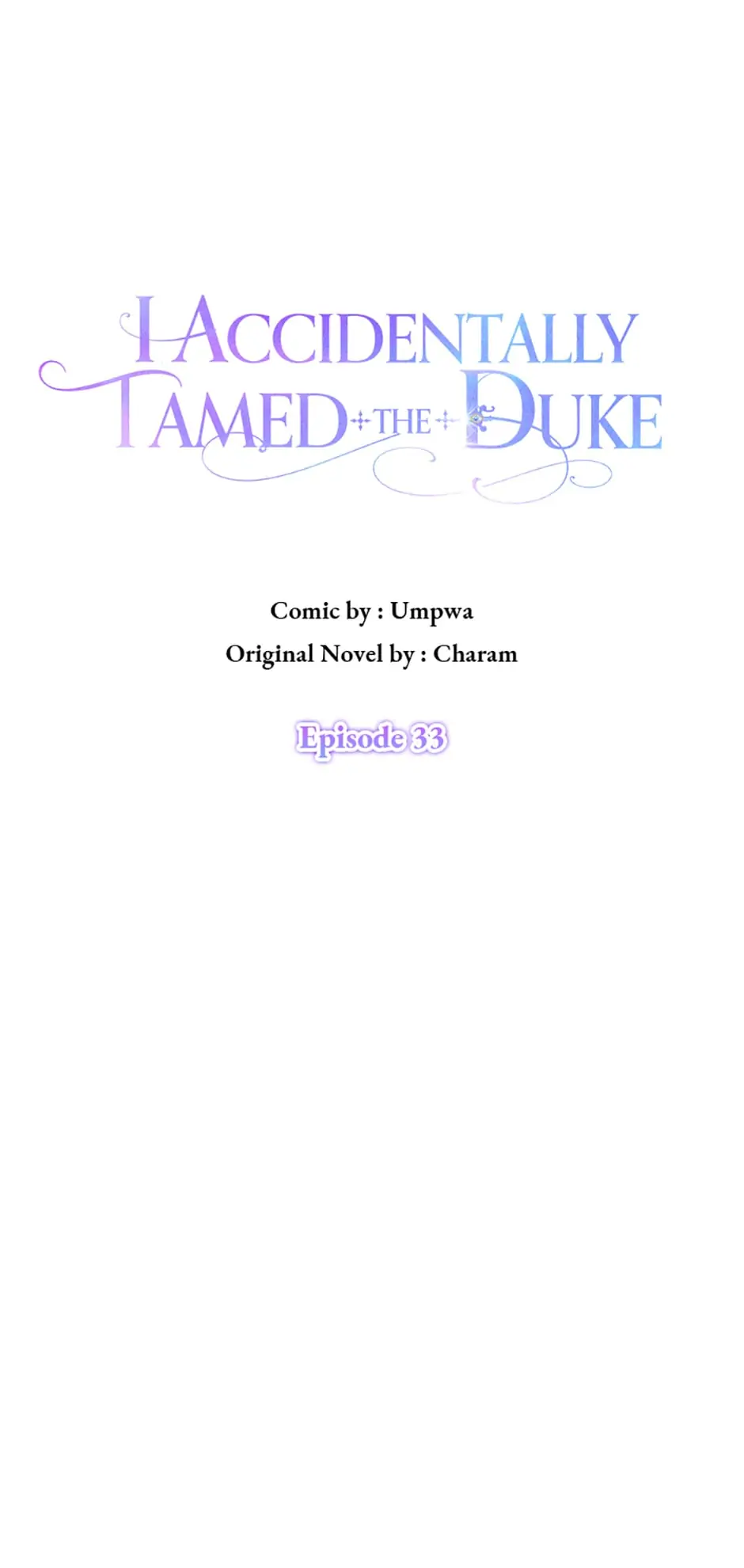 I Accidentally Tamed the Duke Chapter 33 - page 32