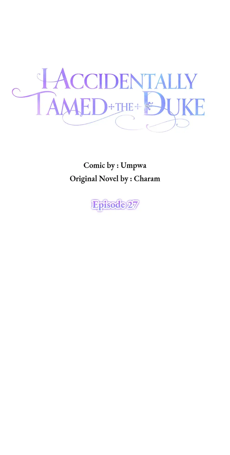 I Accidentally Tamed the Duke Chapter 27 - page 7