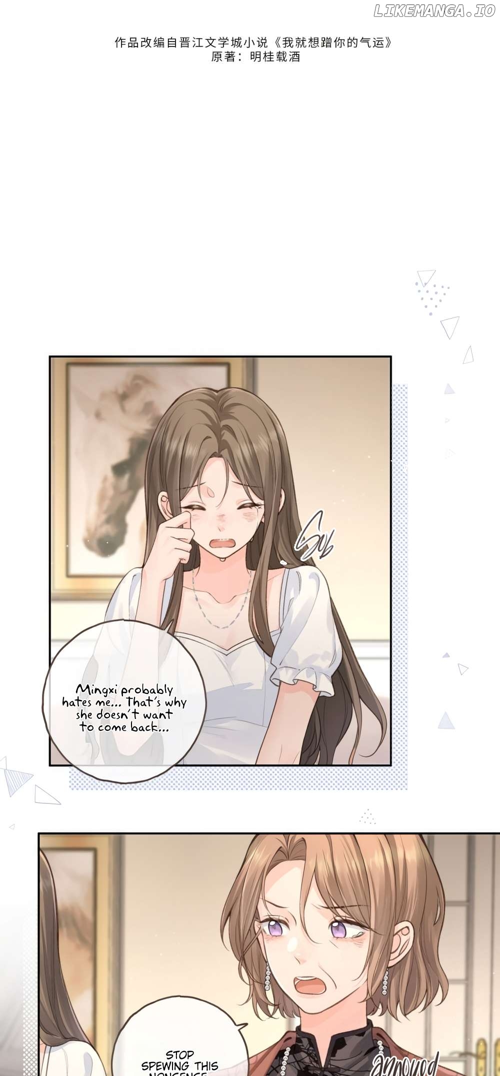 I Just Want To Mooch Off Your Luck Chapter 47 - page 6